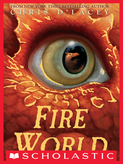 Title details for Fire World by Chris d'Lacey - Wait list